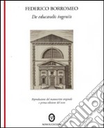 De educandis ingeniis. Ediz. italiana e inglese libro