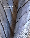 Mirella Saluzzo. Salsedine. Ediz. multilingue libro