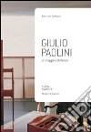 Giulio Paolini. Un viaggio a distanza libro