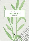 Melting pot libro