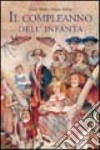 Il compleanno dell'infanta libro