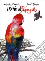 Il merlo e il pappagallo libro