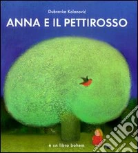 Anna e il pettirosso