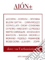 Dove va l'urbanistica libro