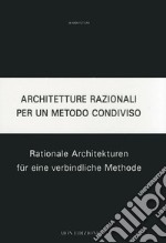 Architetture razionali per un metodo condiviso libro