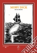 Moby Dick di Herman Melville libro