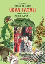 Uova fatali libro