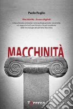 Macchinità libro