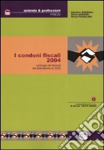 I condoni fiscali 2004