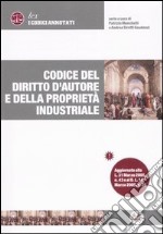 Codice del diritto d'autore e della proprietà industriale libro