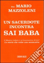 Un sacerdote incontra Sai Baba libro