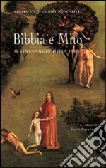 Bibbia e mito. Il linguaggio della fede libro