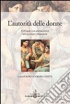 L'autorità delle donne. Colloqui con protagoniste del pensiero femminile libro di Cifatte M. C. (cur.)