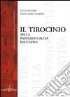 Il tirocinio nella professionalità educativa libro