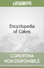 Encyclopedia of Cakes libro