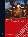 La collezione Rospigliosi. Ediz. illustrata libro