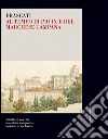 Frascati al tempo di Pio IX e del marchese Campana. Ritratto di una città tra cultura antiquaria e moderne strade ferrate libro