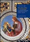 Da Universitas ad Academia. La corporazione dei pittori nella chiesa di San Luca a Roma (1478-1588) libro