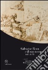 Salvator Rosa e il suo tempo (1615-1673). Ediz. italiana, inglese e francese libro