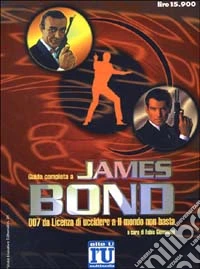 Guida completa a James Bond libro