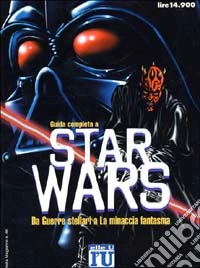 Guida completa a Star Wars libro