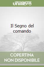 Il Segno del comando libro