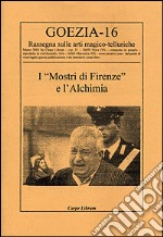 I «Mostri di Firenze» e l'Alchimia