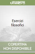 Esercizi filosofici libro