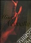 Miss cravatta libro