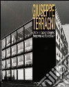 Giuseppe Terragni. Oltre il razionalismo libro