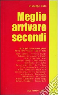 Meglio arrivare secondi