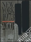 New York 1973-2001 libro