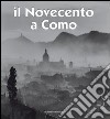 Il Novecento a Como libro