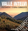 Valle Intelvi paesaggio storia curiosità libro