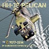 HH-3F Pelican. 1977-2014. 37 anni di soccorso dal cielo libro