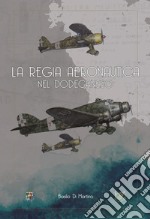 La regia aeronautica nel Dodecaneso libro