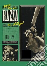 1938 ma che razza di... stampa! Mostra di giornali, manifesti, immagini e documenti dal 1938 al 1944. Ediz. illustrata libro