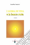 L'anima di vina e la banca rotta libro