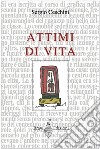 Attimi di vita libro