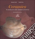 Ceramica. La produzione della Sardegna preistorica