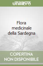 Flora medicinale della Sardegna libro