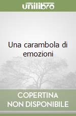 Una carambola di emozioni libro