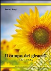 Il campo dei girasoli libro