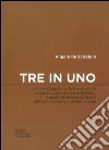 Tre in uno. I volti della sant'Anna, la Gioconda (?) e san Giovanni al Louvre di Parigi, e quello di Ginevra de' Benci alla National gallery di Washington libro