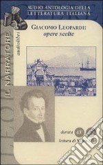 Opere scelte. Audiolibro libro