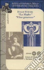 La madre-Vino generoso. Audiolibro libro