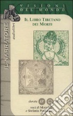 Il libro tibetano dei morti. Audiolibro libro