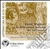 La letteratura italiana del XIII secolo e Dante Alighieri. Audiolibro. CD Audio 