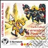 Le avventure di Pinocchio. Storia di un burattino. Audiolibro. 4 CD Audio libro