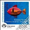 Venezia è un pesce. Una guida. Audiolibro. CD Audio libro